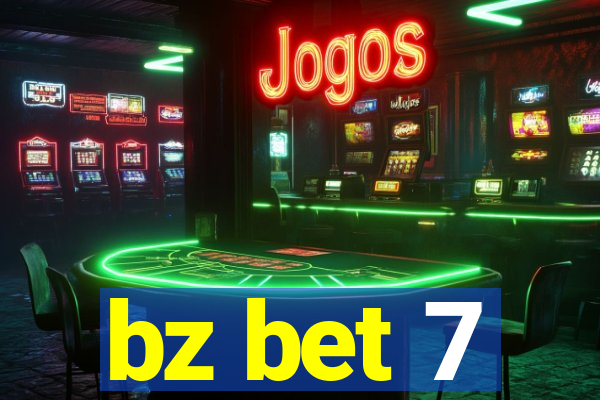 bz bet 7